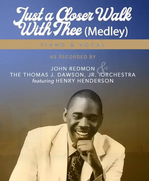 Just a Closer Walk With Thee Medley (Sheet Music)