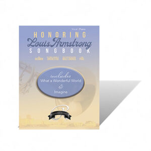 Honoring Louis Armstrong (e-Songbook)